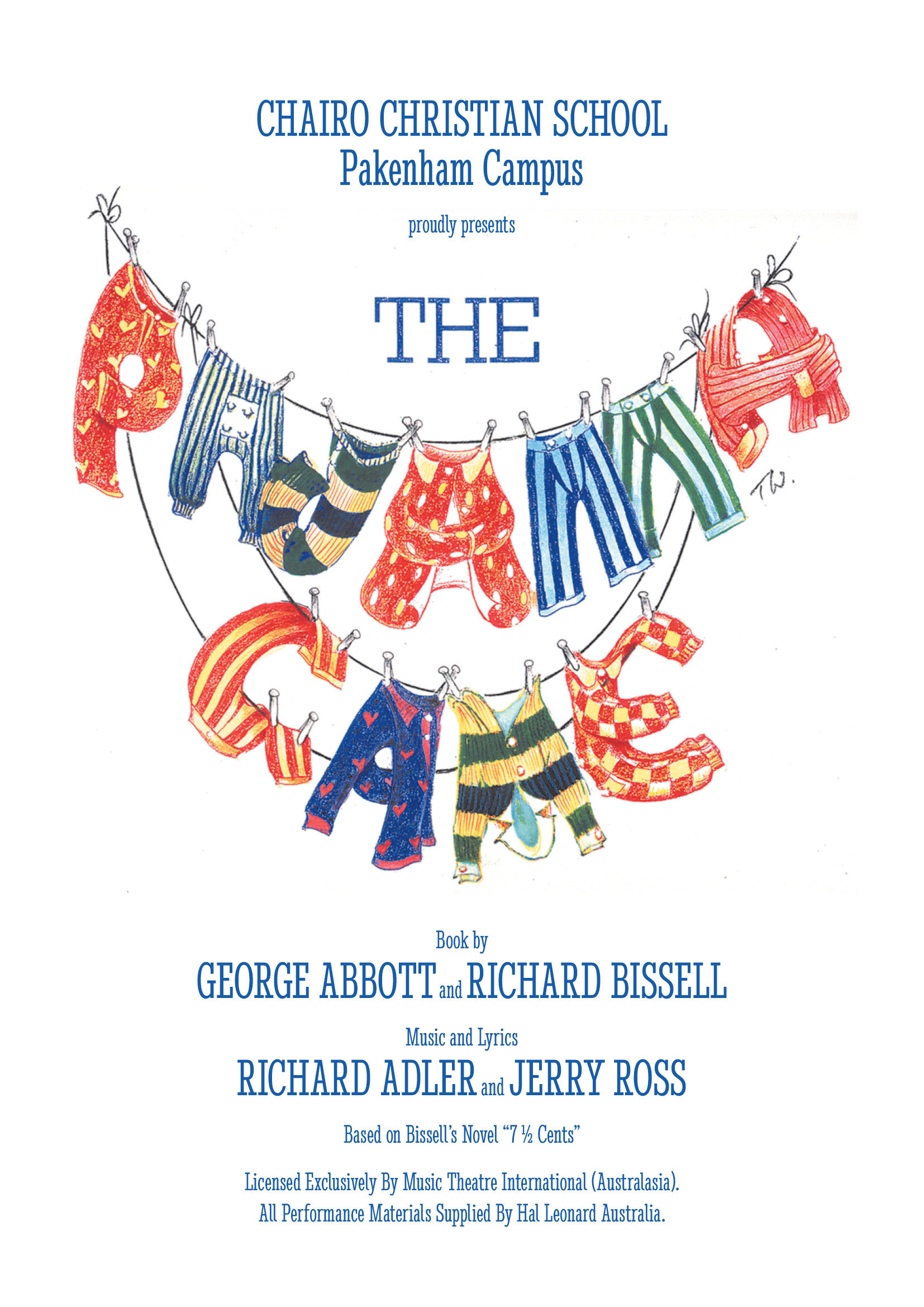 Chairo Christian School proudly presents The Pajama Game