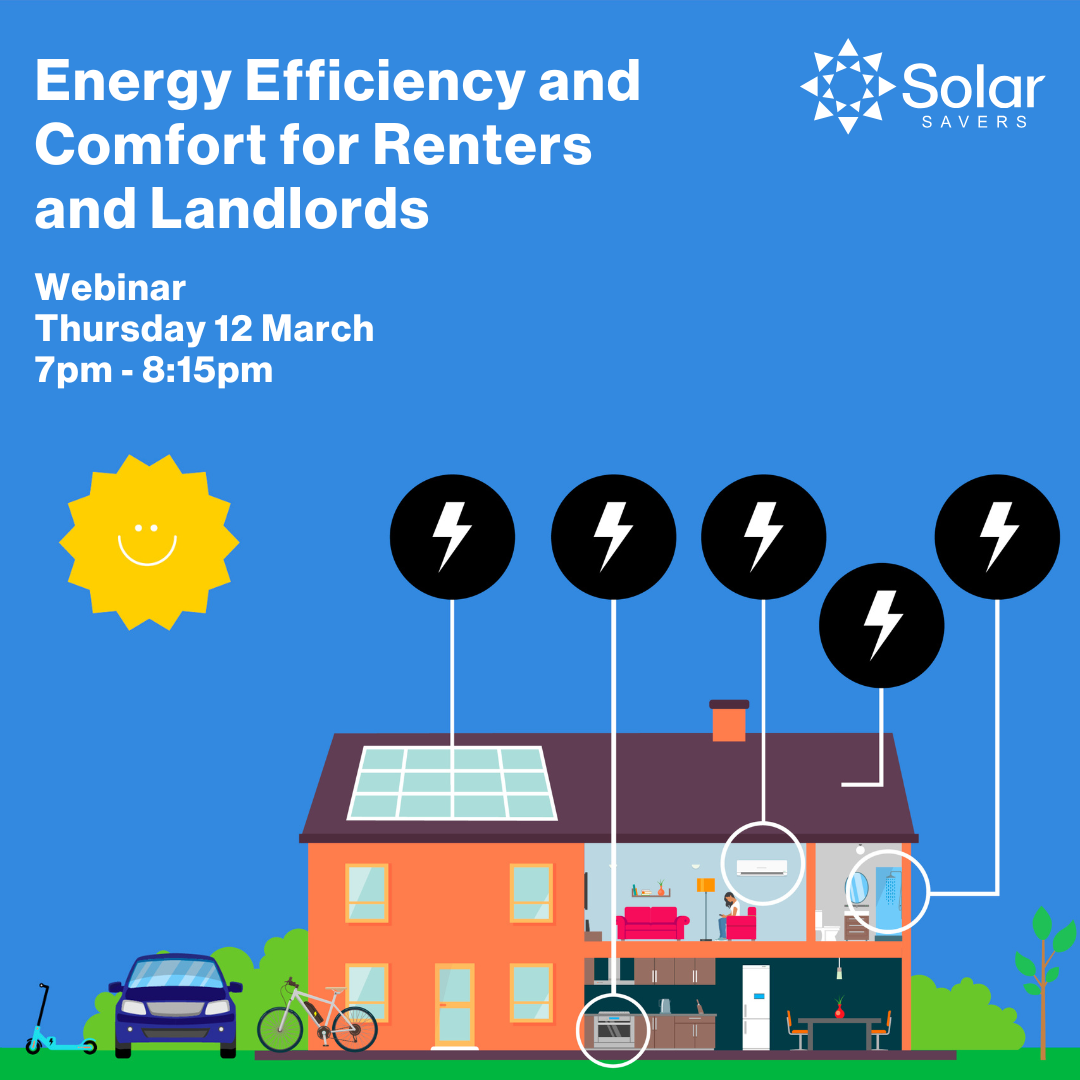 Illustration promoting a Solar Savers webinar titled &ldquo;Energy Efficiency and Comfort for Renters and Landlords&rdquo;, showing a house with solar panels and energy icons.